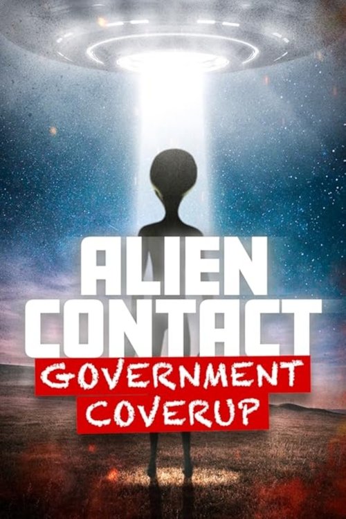 Alien Contact Government Coverup