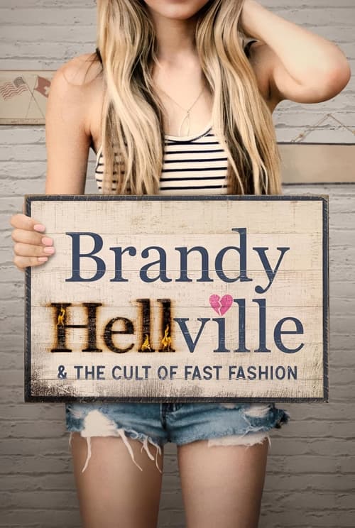 Brandy Hellville The Cult Of Fast Fashion