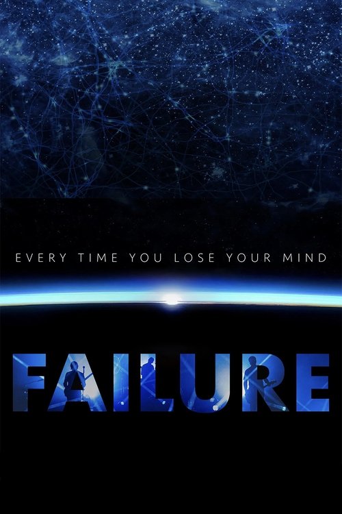 Every Time You Lose Your Mind A Film About Failure