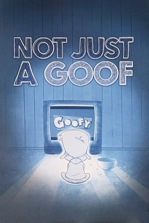Not Just A Goof