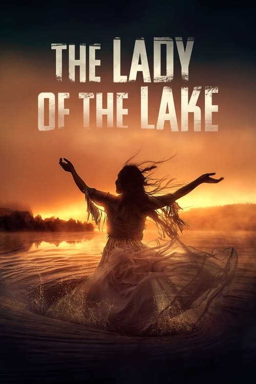 The Lady Of The Lake