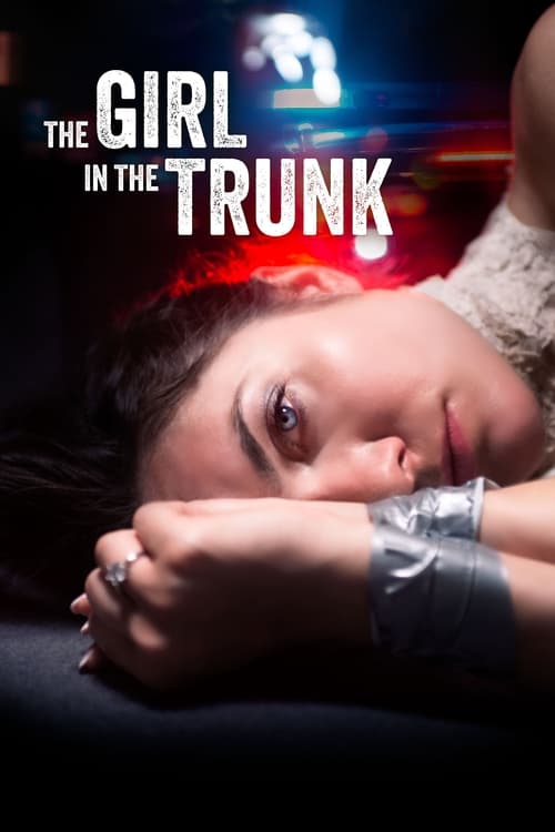 The Girl In The Trunk
