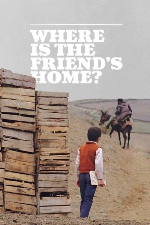 Where Is My Friend's House