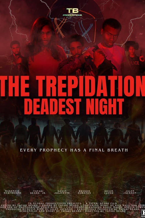 The Trepidation Deadest Night