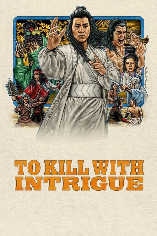 To Kill With Intrigue