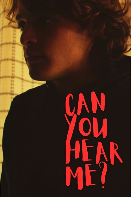 Can You Hear Me
