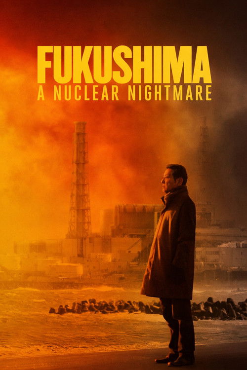 Fukushima A Nuclear Nightmare