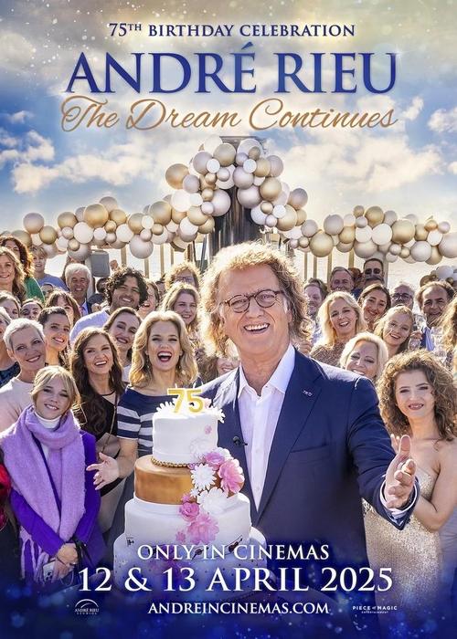 Andre Rieus 75th Birthday Celebration The Dream Continues