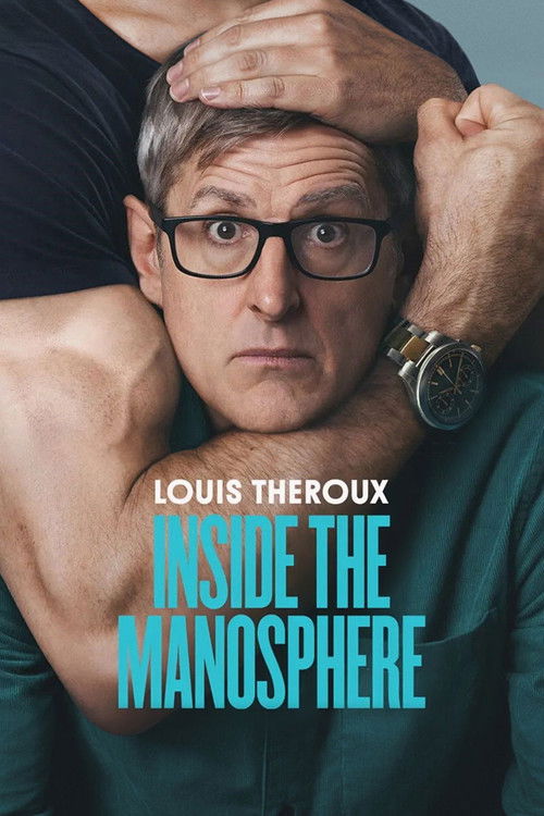 Louis Theroux Inside The Manosphere