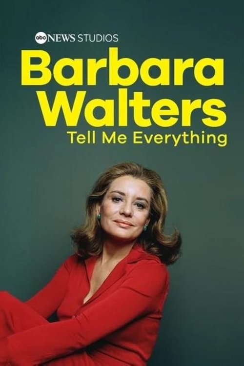 Barbara Walters Tell Me Everything