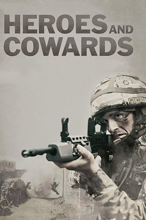 Heroes And Cowards
