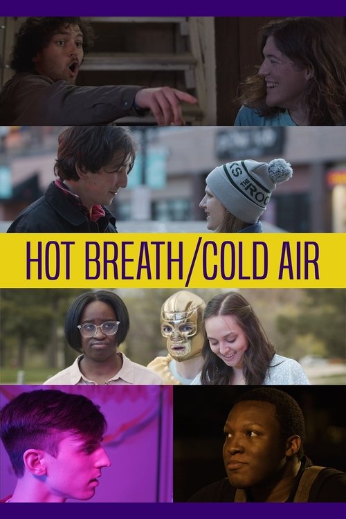 Hot Breath Cold Air