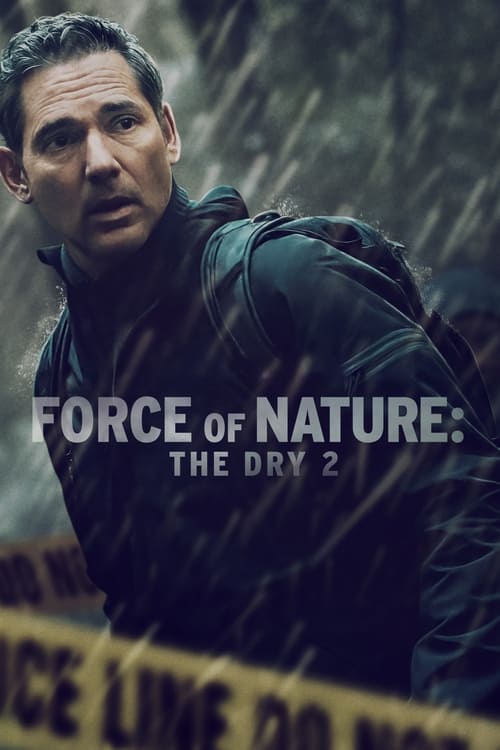 Force Of Nature The Dry 2