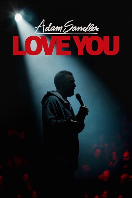 Adam Sandler Love You