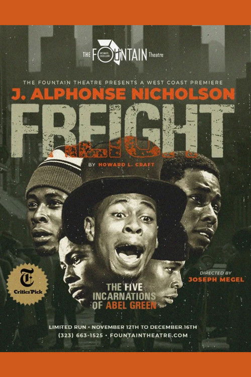 Freight The Five Incarnations Of Abel Green