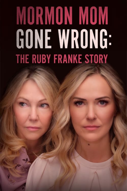 Mormon Mom Gone Wrong The Ruby Franke Story