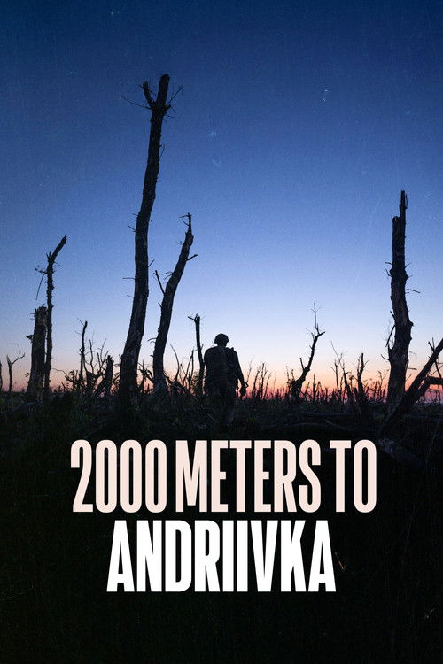 2000 Meters To Andriivka