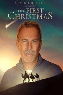 Kevin Costner Presents The First Christmas