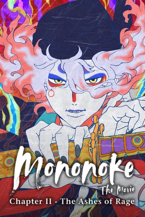 Mononoke The Movie Chapter II - The Ashes Of Rage