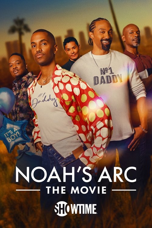 Noahs Arc The Movie