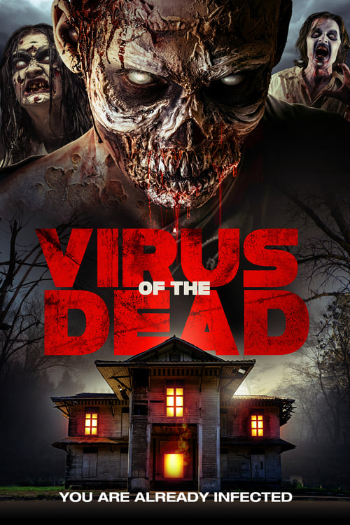 Virus Of The Dead