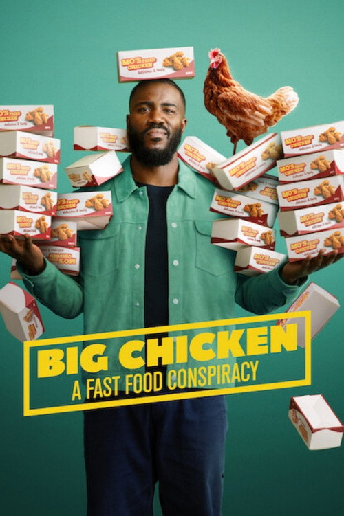 Big Chicken A Fast Food Conspiracy