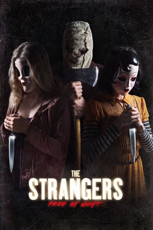 The Strangers Prey At Night