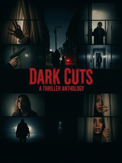 Dark Cuts A Thriller Anthology