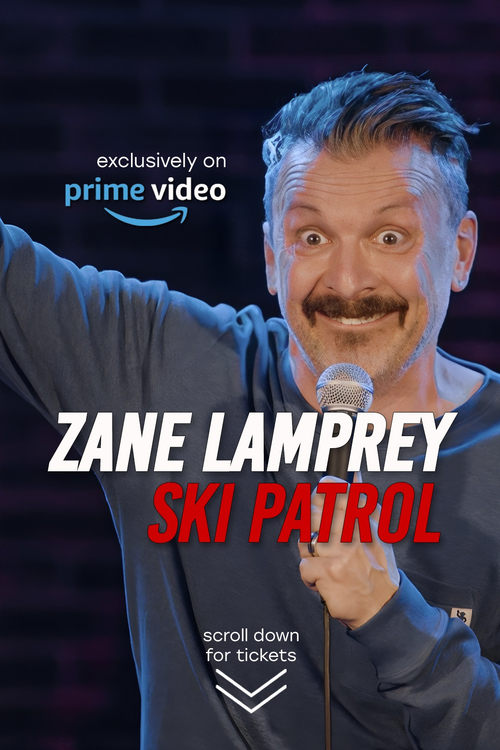 Zane Lamprey Ski Patrol