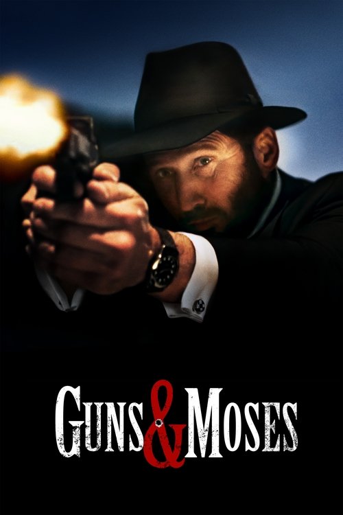 Guns Moses