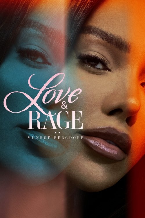 Love Rage Munroe Bergdorf