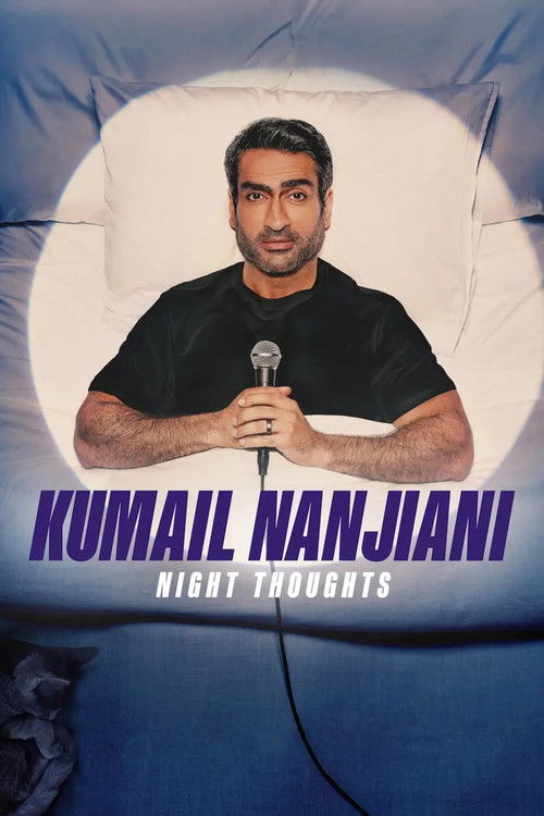Kumail Nanjiani Night Thoughts