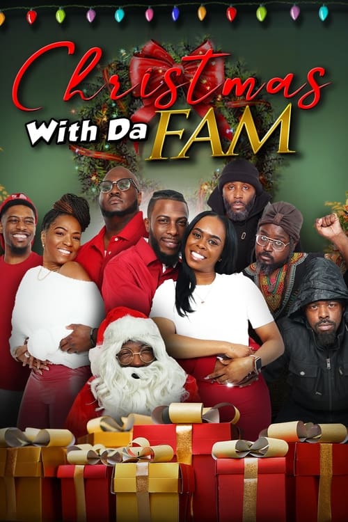 Christmas With Da Fam