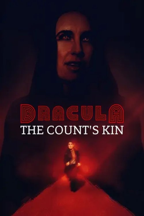 Dracula The Counts Kin
