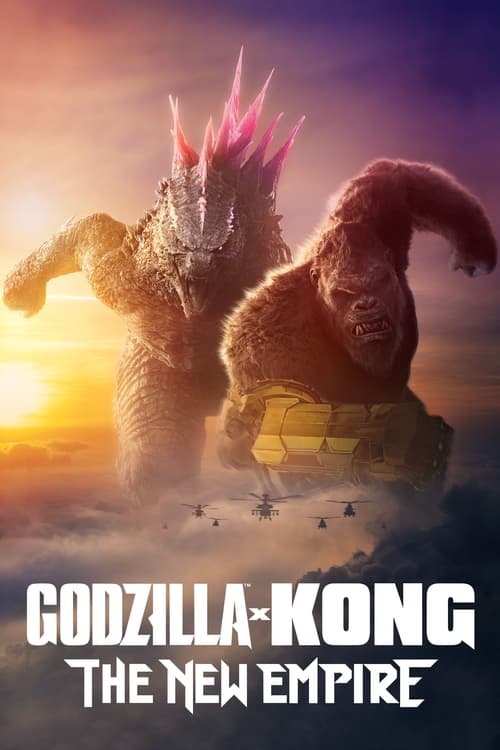 Godzilla X Kong The New Empire