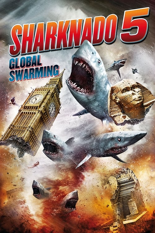 Sharknado 5 Global Swarming