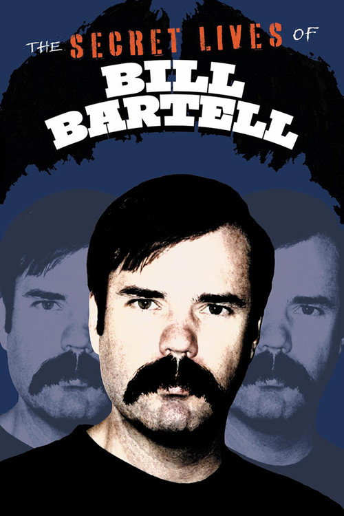 The Secret Lives Of Bill Bartell