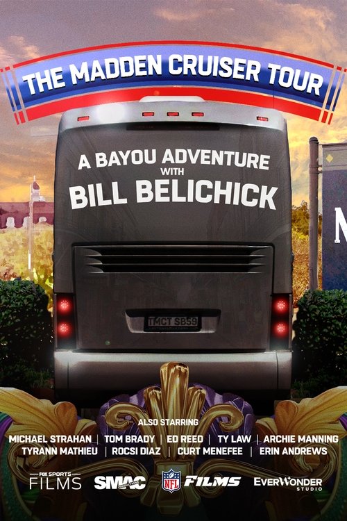 The Madden Cruiser Tour A Bayou Adventure With Bill Belichick
