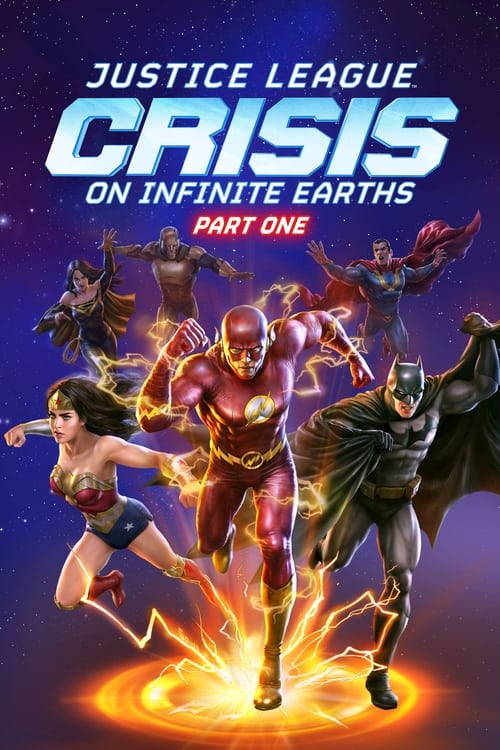 Justice League Crisis On Infinite Earths - Part One