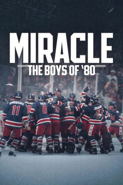 Miracle The Boys Of 80