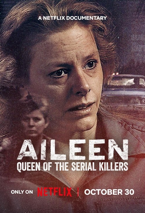 Aileen Queen Of The Serial Killers