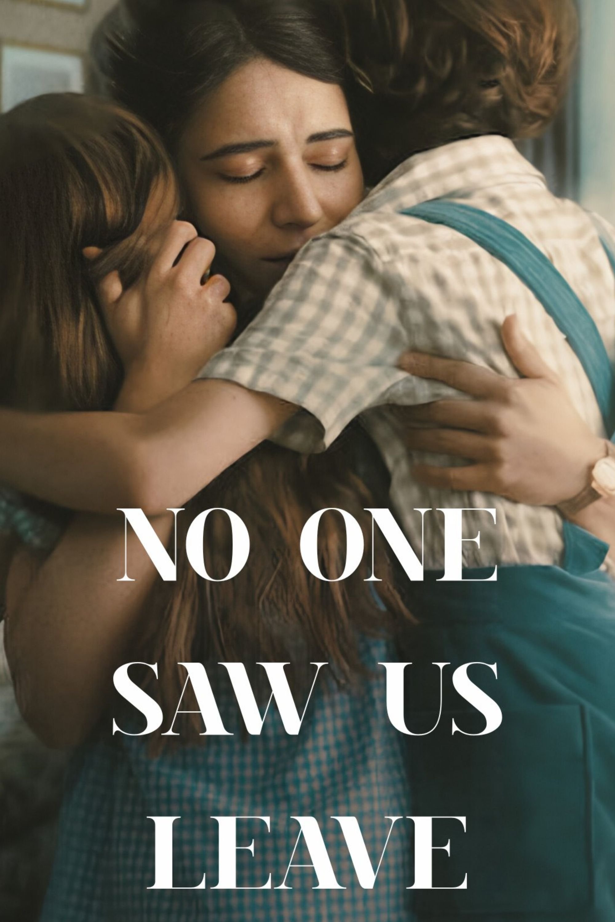 No One Saw Us Leave